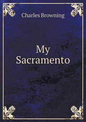 My Sacramento (Paperback)