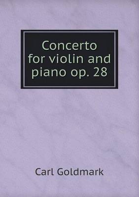 Concerto for Violin and Piano Op. 28 (Paperback)