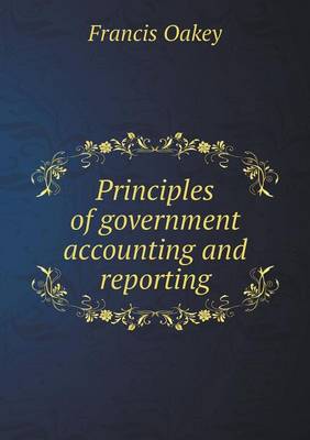 Principles of Government Accounting and Reporting (Paperback)
