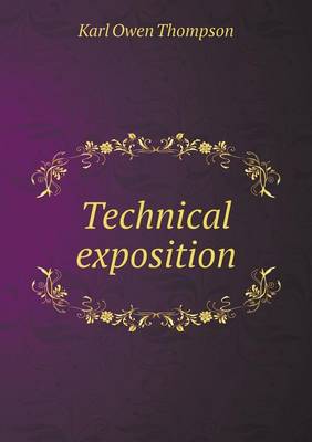 Technical Exposition (Paperback)