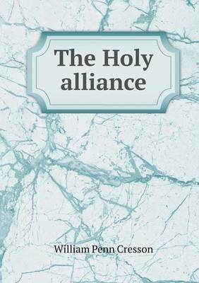 The Holy Alliance (Paperback)