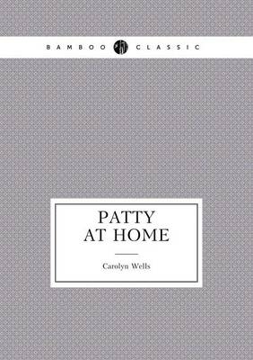 Patty at Home (Paperback)