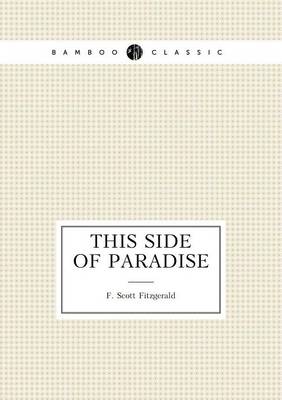 This Side of Paradise (Paperback)