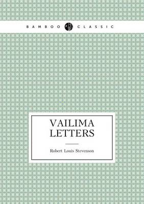 Vailima Letters (Paperback)