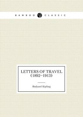 Letters of Travel (1892-1913) (Paperback)