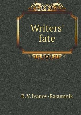 Writers' fate (Paperback)