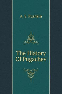 History of Pugachev (Hardback)
