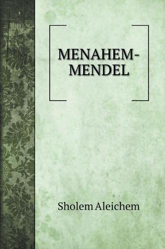 Menahem-Mendel (Hardback)