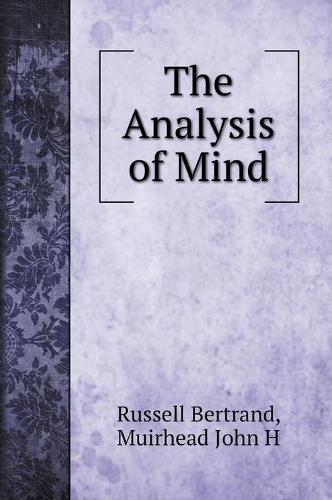 The Analysis of Mind (Hardback)