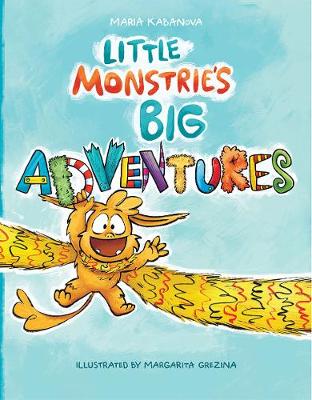 Little Monstrie's Big Adventures (Hardback)