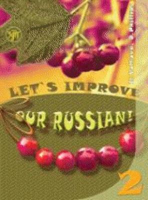 Let's Improve our Russian: Textbook 2 (Paperback)