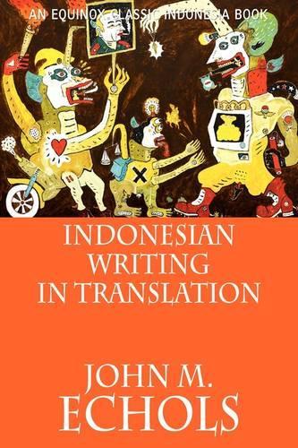 Indonesian Writing in Translation (Paperback)