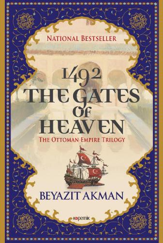 The Gates of Heaven: The Ottoman Empire Trilogy (Hardback)