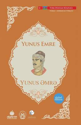 Yunus ƏmrƏ: Yunus Emre - Turk Dunyasi Vakfi Yayinlari 4 (Paperback)