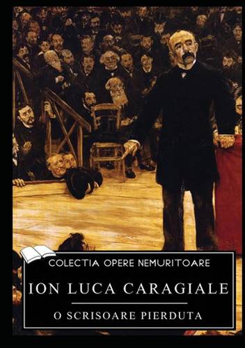 O Scrisoare Pierduta (Paperback)