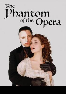 The Phantom of the Opera (Paperback)
