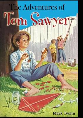 The Adventures of Tom Sawyer (Paperback)