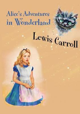 Alice's Adventures in Wonderland (Paperback)