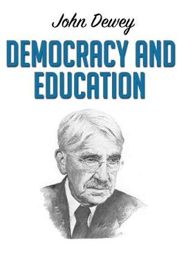 Democracy and Education (Paperback)