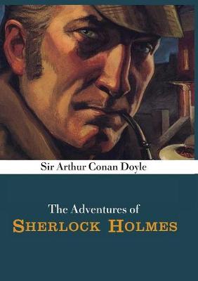 The Adventures of Sherlock Holmes (Paperback)