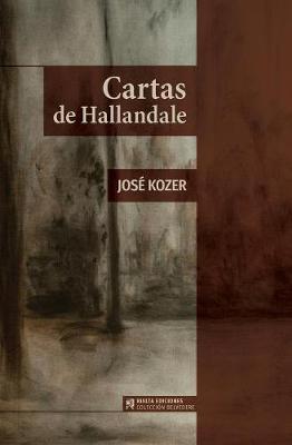 Cartas de Hallandale - Coleccion Belvedere 1 (Paperback)