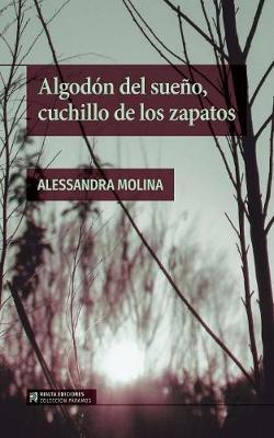 Algodon del Sueno, Cuchillo de Los Zapatos - Coleccion Paramos (Paperback)