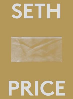 Seth Price - Deste Foundation for Contemporary Art, 2000 Words Series (Paperback)