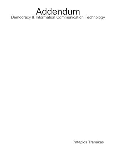 Addendum Democracy & Information Communication Technology (Paperback)