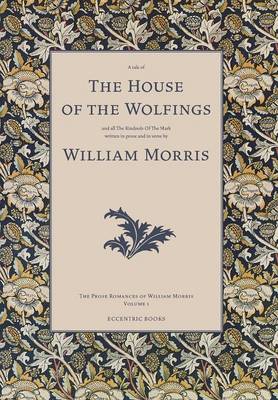 The House of the Wolfings (Hardback)