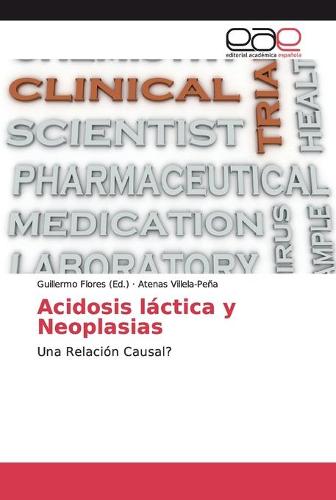 Acidosis lactica y Neoplasias (Paperback)