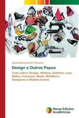 Design e Outros Papos (Paperback)