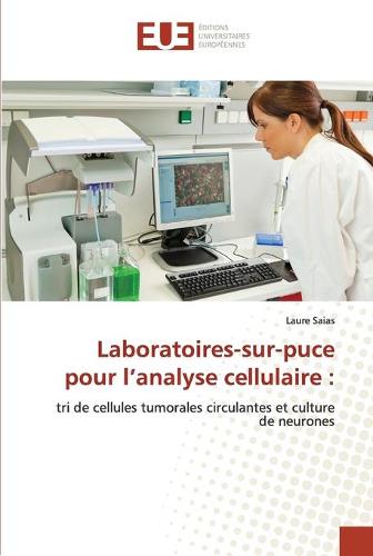 Laboratoires-sur-puce pour l'analyse cellulaire (Paperback)