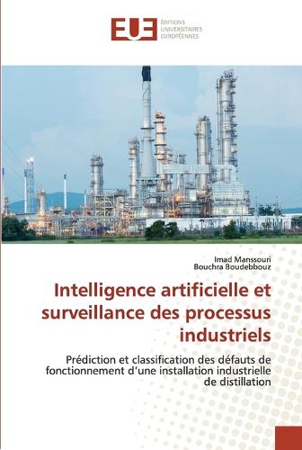 Intelligence artificielle et surveillance des processus industriels (Paperback)