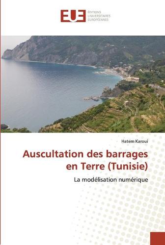 Auscultation des barrages en Terre (Tunisie) (Paperback)
