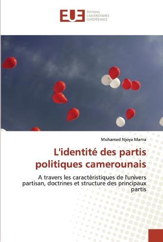 L'identite des partis politiques camerounais (Paperback)