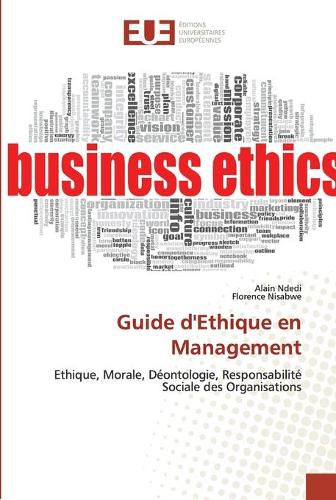 Guide d'Ethique en Management (Paperback)