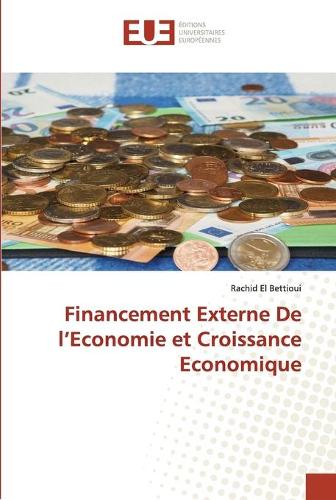 Financement Externe De l'Economie et Croissance Economique (Paperback)