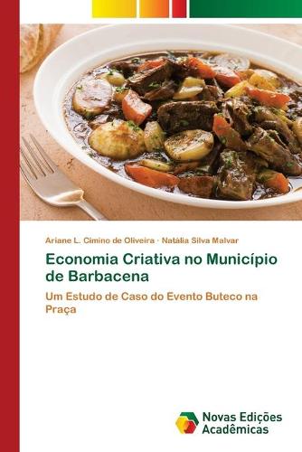 Economia Criativa no Municipio de Barbacena (Paperback)