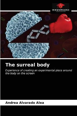 The surreal body (Paperback)