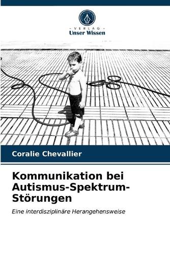 Kommunikation Bei Autismus Spektrum St rungen By Coralie Chevallier kommunikation-bei-autismus-spektrum-st-rungen-by-coralie-chevallier