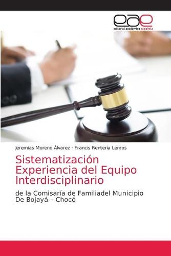 Sistematizacion Experiencia del Equipo Interdisciplinario (Paperback)