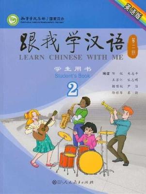 Learn Chinese with Me vol.2 - Student's Book (Paperback)