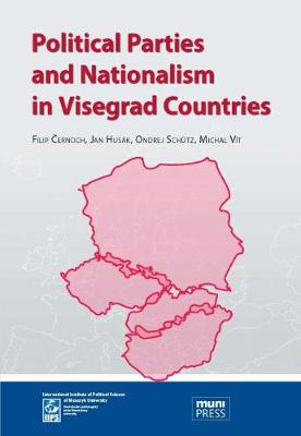 Political parties and nationalism in Visegrad countries (Paperback)