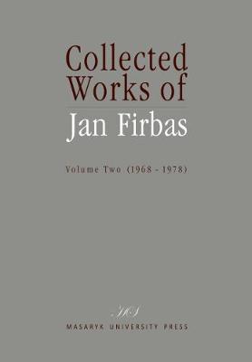 Collected Works of Jan Firbas: 2: Volume Two (1968-1978) (Hardback)