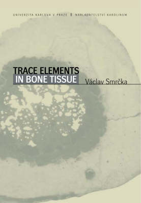 Trace Elements in Bone Tissue (Paperback)