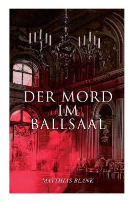 Der Mord im Ballsaal (Paperback)