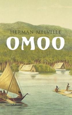 Omoo: Erlebnisse in der S dsee (Paperback)