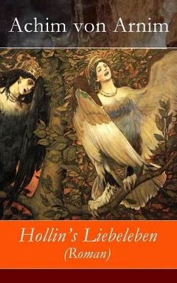 Hollin's Liebeleben (Roman) - Vollst ndige Ausgabe (Paperback)
