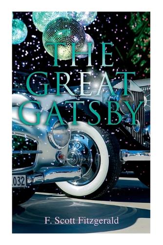 The Great Gatsby by F Scott Fitzgerald | Waterstones