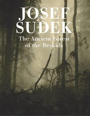 Josef Sudek - Mionsi Forest (Hardback)